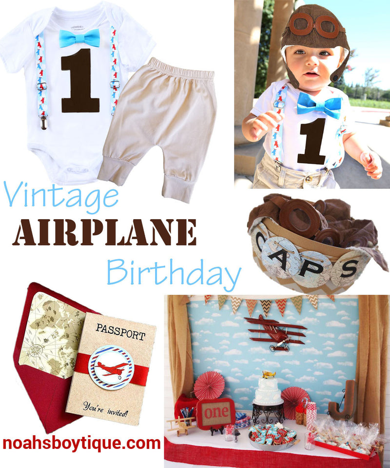 Vintage Airplane Birthday Outfit and Party - First Birthday Inspiration