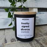 freshly signed divorce papers funny candle luxury candle gifts for coworker best friend introvert self care humorous inappropriate