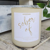 Sober AF Luxury Candle Gift for Her Him Funny Gift wooden wick natural scent 