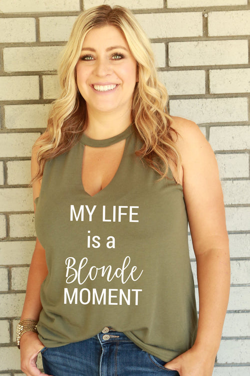 cute funny shirts tank for moms keep the tiny people alive gift v neck muscle country rustic olive green white black girls teens women my life is a blonde moment