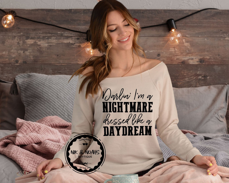 Darlin I'm a Nightmare Dressed Like a Daydream Womens Graphic Tee T-Shirt Funny Long Sleeve
