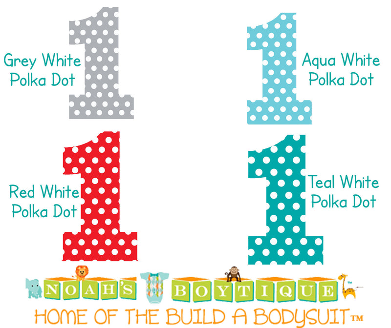 Bodysuit Sticker - Number One Sticker - Polka Dots - Number 1 - Shirt Sticker - Lime - Navy - Grey - Coral - Mint - Red - Blue - Teal - Aqua - Noah's Boytique Number One Sticker - Baby Boy First Birthday Outfit