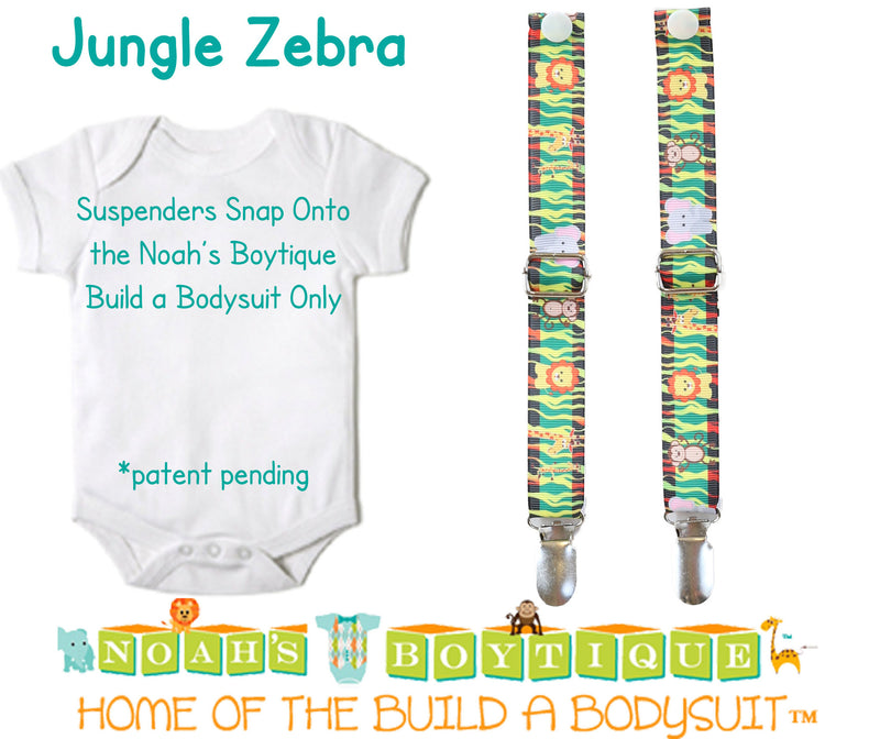 Jungle Zebra Noah's Boytique Bodysuit Suspenders - Snap on Suspenders - Suspender Outfit - Baby Suspenders - Safari - Zoo - Monkey - Lion