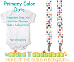 Primary Color Dots Noah's Boytique Bodysuit Suspenders - Snap on Suspenders - Suspender Outfit - Baby Suspenders - Primary Color Party - Noah's Boytique Suspenders - Baby Boy First Birthday Outfit
